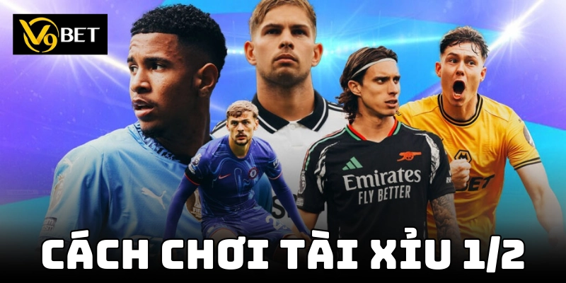 Tài Xỉu 1/2 – Những Điều Cần Biết Để Đặt Cược Không Thua Lỗ!